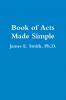 Book of Acts Made Simple