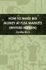 How to Make Big Money at Flea Markets (2nd Edition)