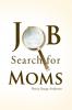 Job Search Skills for Moms