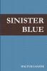 SINISTER BLUE