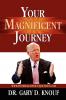 Your Magnificent Journey