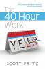 The 40 Hour Work YEAR