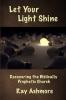 Let Your Light Shine