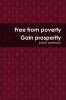 free from poverty gain prosperity