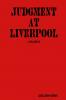 Judgement at Liverpool