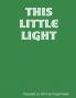 This Little Light