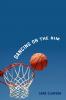 Dancing on the Rim