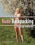 Tatyana Goes Nude Backpacking Through Ukraine