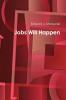 Jobs Will Happen