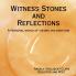 Witness Stones and Reflections