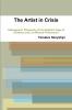 THE ARTIST IN CRISIS