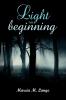 Light the Beginning