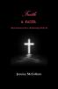 Faith and Facts