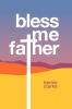 Bless Me Father