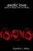 exotic Love .poetry of beauty love & intimacy