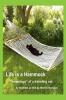 Life Is A Hammock
