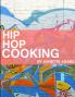 Hip Hop Cooking