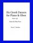 Six Greek Dances for Piano & Oboe (Opus 45)