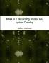 Blues In E Recording Studios LLC Lyrical Catalog