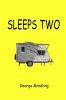 Sleeps Two