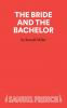 The Bride And The Bachelor
