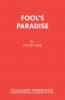 Fool's Paradise