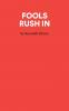 Fools Rush In - A Comedy
