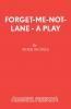 Forget-Me-Not-Lane - A Play