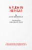 A FLEA IN HER EAR