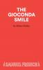 The Gioconda Smile - A Play in Three Acts