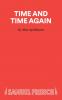 Time and Time Again - A Comedy