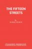 The Fifteen Streets