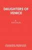 Daughters Of Venice