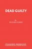 Dead Guilty