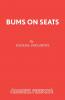 Bums on Seats