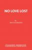 No Love Lost