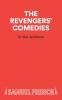 THE REVENGERS COMEDIES