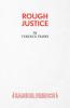 Rough Justice