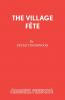 The Village F�te