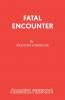 Fatal Encounter