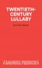 Twentieth-Century Lullaby