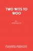 Two Wits To Woo