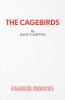The Cagebirds