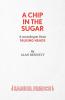 A Chip in the Sugar - A monologue from Talking Heads