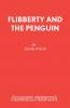 Flibberty and the Penguin