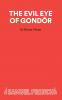 The Evil Eye of Gondôr