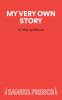 My Very Own Story - A play for children