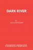 Dark River