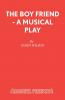 The Boy Friend - A Musical Play
