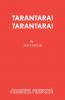 Tarantara! Tarantara!